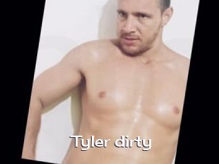 Tyler_dirty
