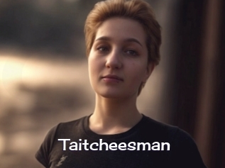 Taitcheesman