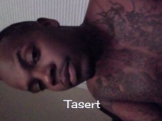Tasert