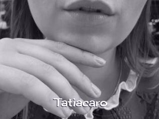 Tatiacaro