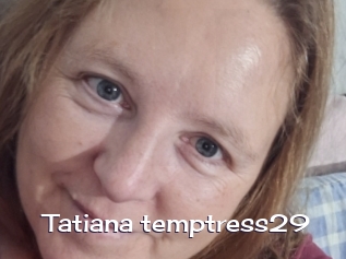 Tatiana_temptress29