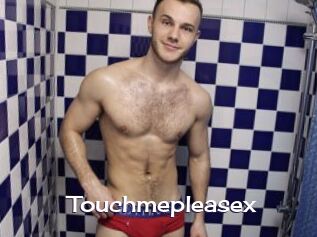 Touchmepleasex