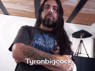 Tyronbigcock