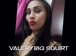 VALERY_BIG_SQUIRT Click here to exit