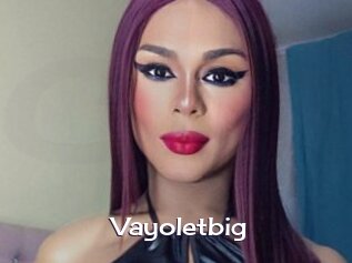 Vayoletbig