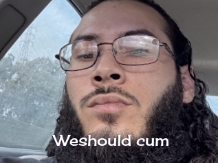 Weshould_cum