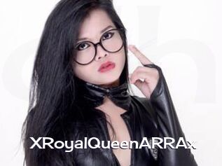 XRoyalQueenARRAx