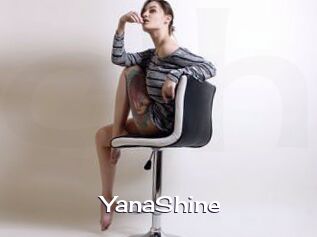 YanaShine