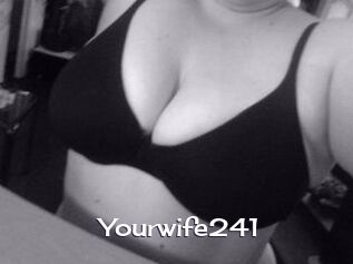 Yourwife241