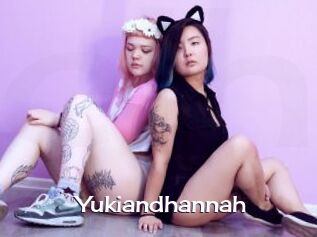 Yukiandhannah